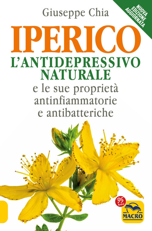 Cover of iperico. L'antidepressivo naturale e le sue proprietà antinfiammatorie e antibatteriche