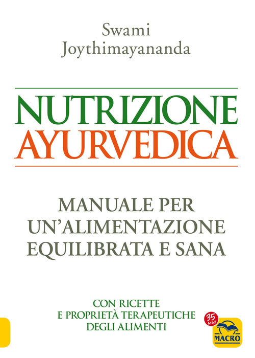 Cover of Nutrizione ayurvedica. Manuale per una nutrizione equilibrata e sana