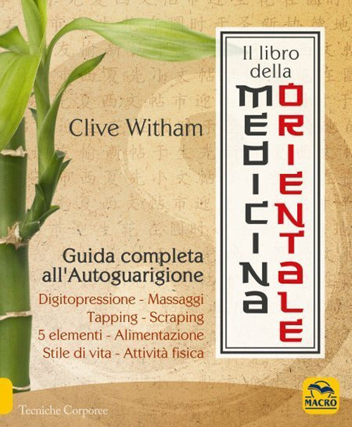 Cover of libro della medicina orientale. Guida completa all'autoguarigione