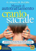 Cover of Manuale di autotrattamento craniosacrale. Semplici tecniche per alleviare da soli mal di schiena, mal di testa, nausea e tanti altri disturbi