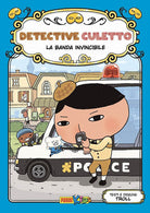 Cover of banda invincibile. Detective Culetto