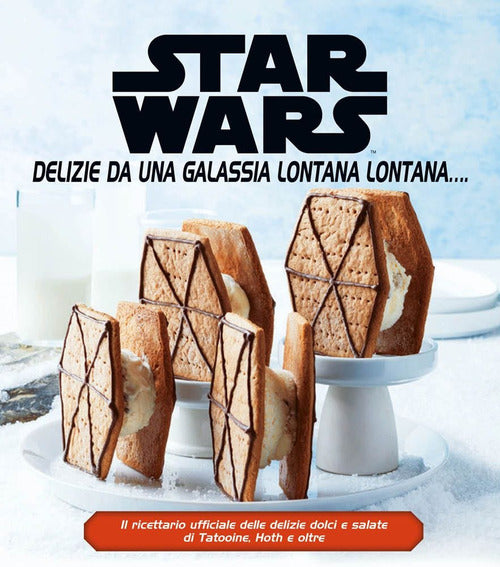 Cover of Star Wars. Delizie da una galassia lontana lontana...