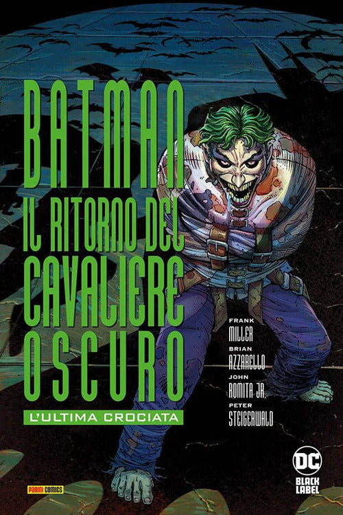 Cover of ultima crociata. Il ritorno del cavaliere oscuro. Batman