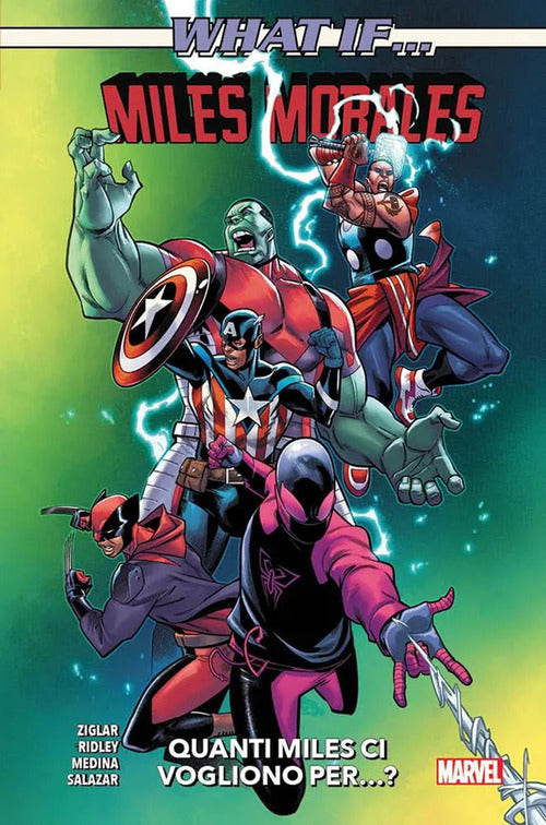 Cover of Miles Morales. Quanti miles ci vogliono... What if?