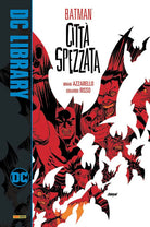 Cover of Città spezzata. Batman