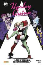 Cover of tour «Mangia. Frega! Ammazza». Harley Quinn. La serie animata