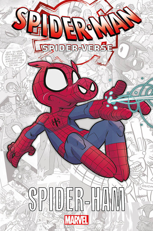 Cover of Spider-Ham. Spider-Verse