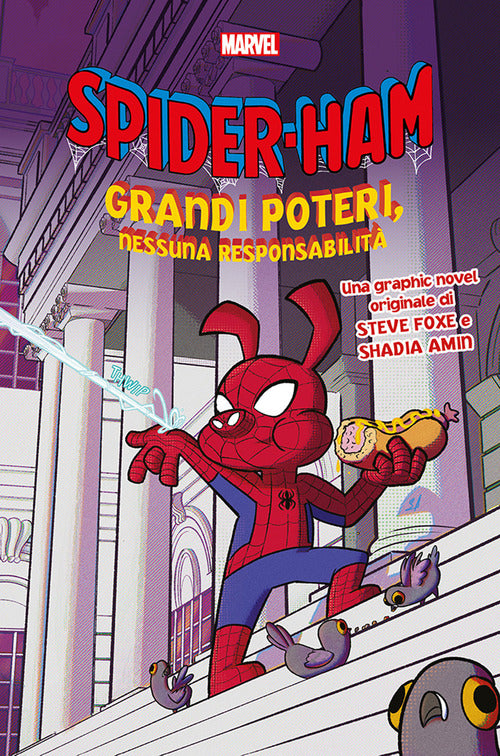 Cover of Grandi poteri, nessuna responsabilità. Spider-Ham