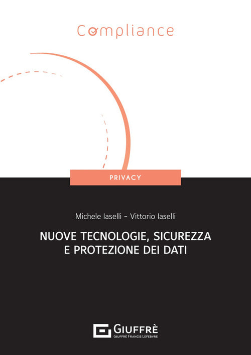 Cover of Nuove tecnologie, sicurezza e protezione dati