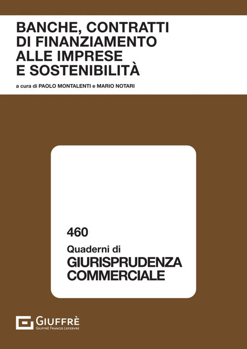 Banche, contratti di finanziamento alle imprese e sostenibilit