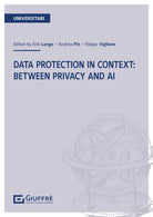 Data protection in context: between privacy and AI