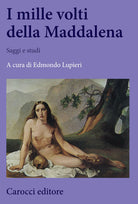 Cover of mille volti della Maddalena. Saggi e studi