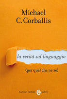 Cover of verità sul linguaggio (per quel che ne so)