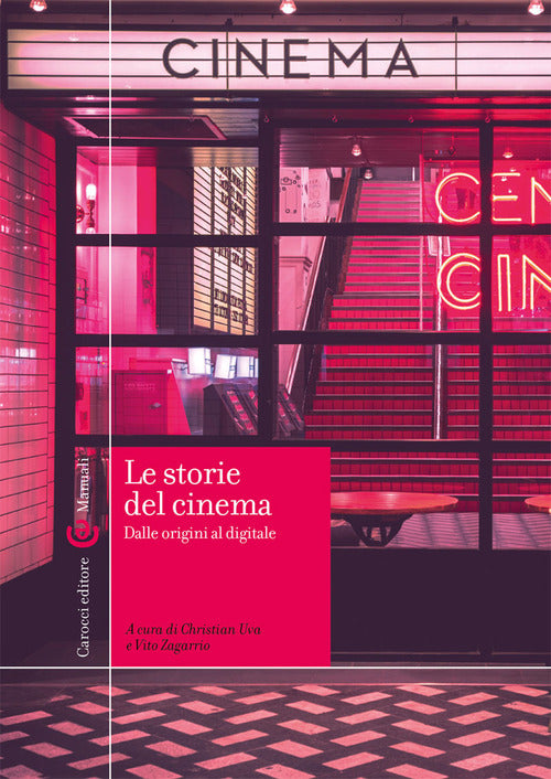 Cover of storie del cinema. Dalle origini al digitale