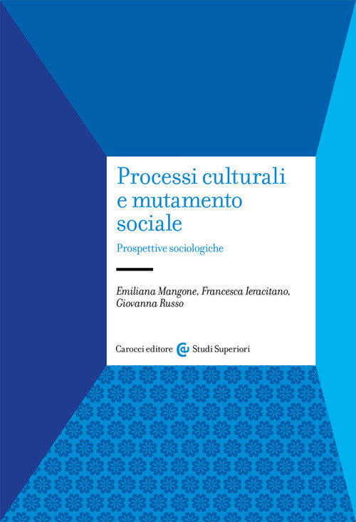 Cover of Processi culturali e mutamento sociale. Prospettive sociologiche