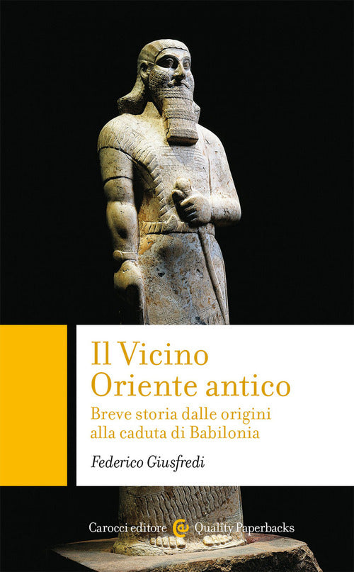 Cover of Vicino Oriente antico. Breve storia dalle origini alla caduta di Babilonia