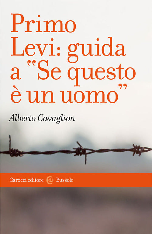 Cover of Primo Levi: guida a «Se questo è un uomo»