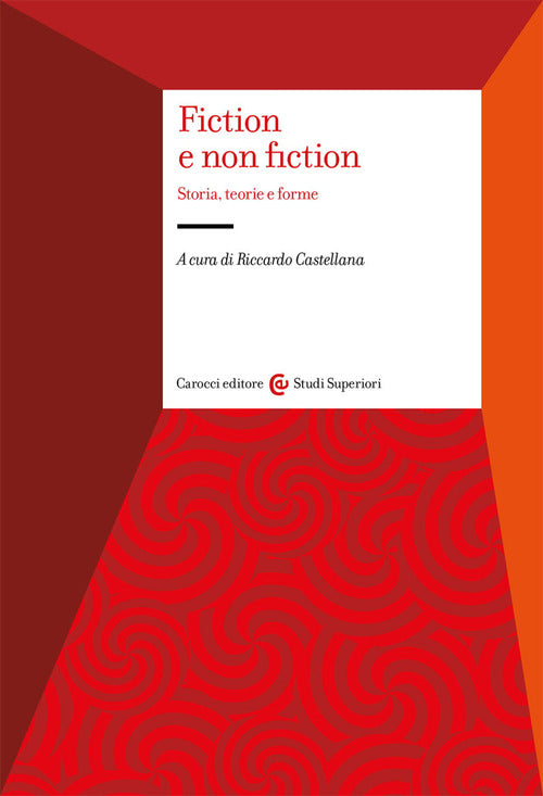 Cover of Fiction e non fiction. Storia, teorie e forme