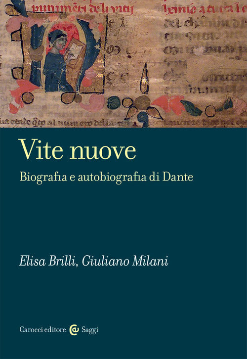 Cover of Vite nuove. Biografia e autobiografia di Dante