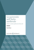 Cover of università nell'Italia medievale. Cultura, società e politica (secoli XII-XV)