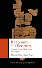 Cover of racconto e la scrittura. Introduzione alla lettura dei Vangeli