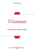 Cover of Germani. Genesi di una cultura europea