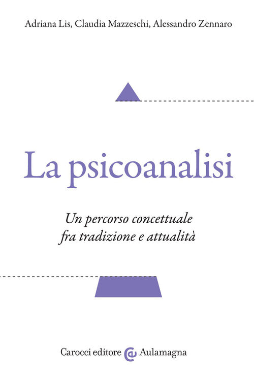 Cover of psicoanalisi. Un percorso concettuale fra tradizione e attualità