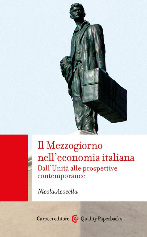 Cover of Mezzogiorno nell'economia italiana. Dall'Unità alle prospettive contemporanee