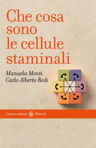 Cover of Che cosa sono le cellule staminali