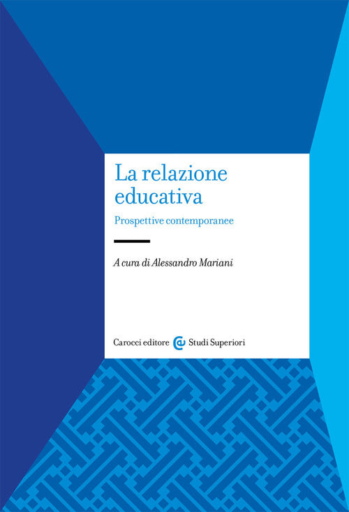 Cover of relazione educativa. Prospettive contemporanee