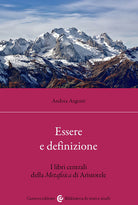 Cover of Essere e definizione. I libri centrali della Metafisica di Aristotele