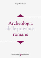 Cover of Archeologia delle province romane