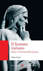 Cover of Sommo italiano. Dante e l’identità della nazione