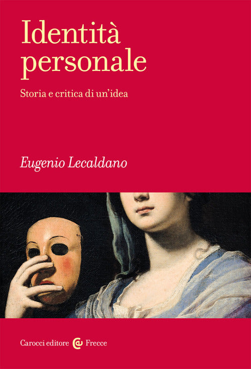 Cover of Identità personale. Storia e critica di un’idea