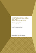 Cover of Introduzione alla «World Literature». Percorsi e prospettive