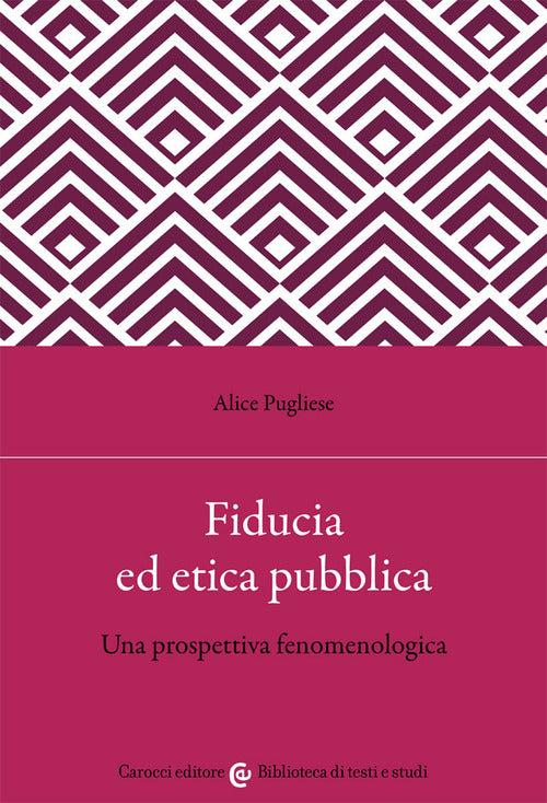 Cover of Fiducia ed etica pubblica. Una prospettiva fenomenologica