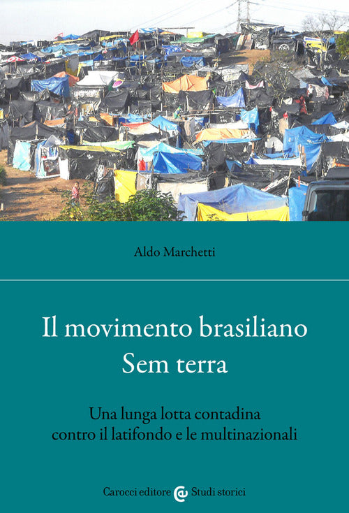 Cover of movimento brasiliano Sem terra. Una lunga lotta contadina contro il latifondo e le multinazionali