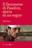 Cover of «Decameron» di Pasolini, storia di un sogno