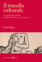 Cover of tracollo culturale. La conquista romana del Mediterraneo (146-145 a.C.)