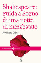 Cover of Shakespeare: guida a «Sogno di una notte di mezz'estate»