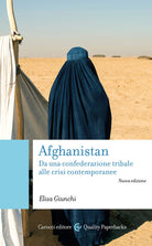 Cover of Afghanistan. Da una confederazione tribale alle crisi contemporanee