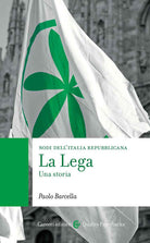 Cover of Lega. Una storia. Nodi dell'Italia contemporanea