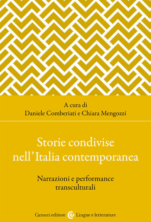 Cover of Storie condivise nell'Italia contemporanea. Narrazioni e performance transculturali