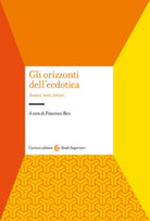 Cover of orizzonti dell'ecdotica. Autori, testi, lettori