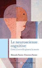 Cover of neuroscienze cognitive. Come il cervello genera la mente