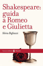 Cover of Shakespeare: guida a «Romeo e Giulietta»