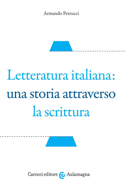 Cover of Letteratura italiana: una storia attraverso la scrittura