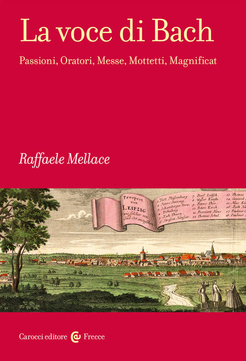 Cover of voce di Bach. Passioni, Oratori, Messe, Mottetti, Magnificat