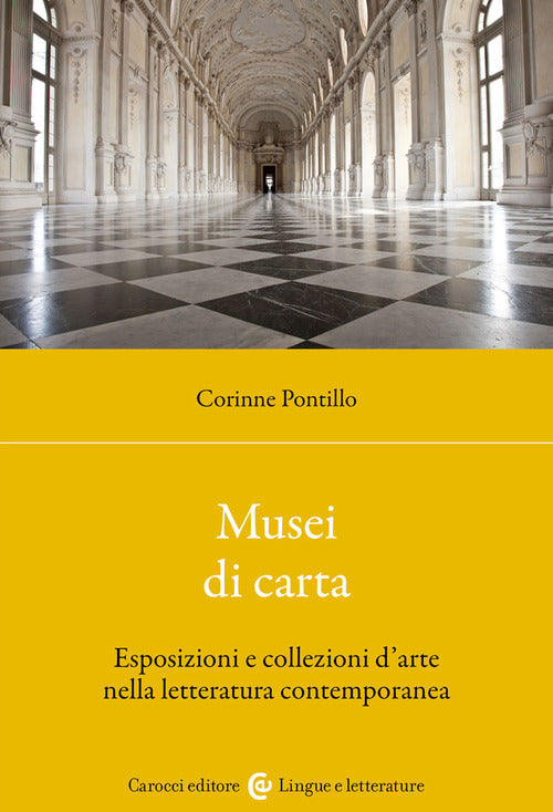 Cover of Musei di carta. Esposizioni e collezioni d'arte nella letteratura contemporanea