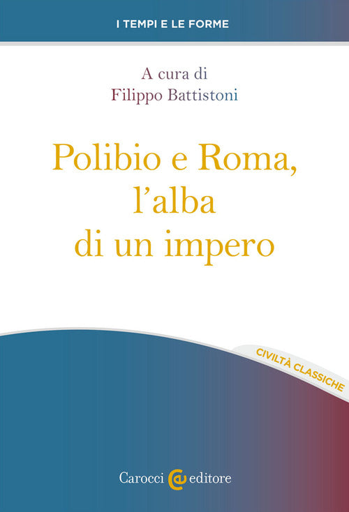 Cover of Polibio e Roma, l'alba di un impero